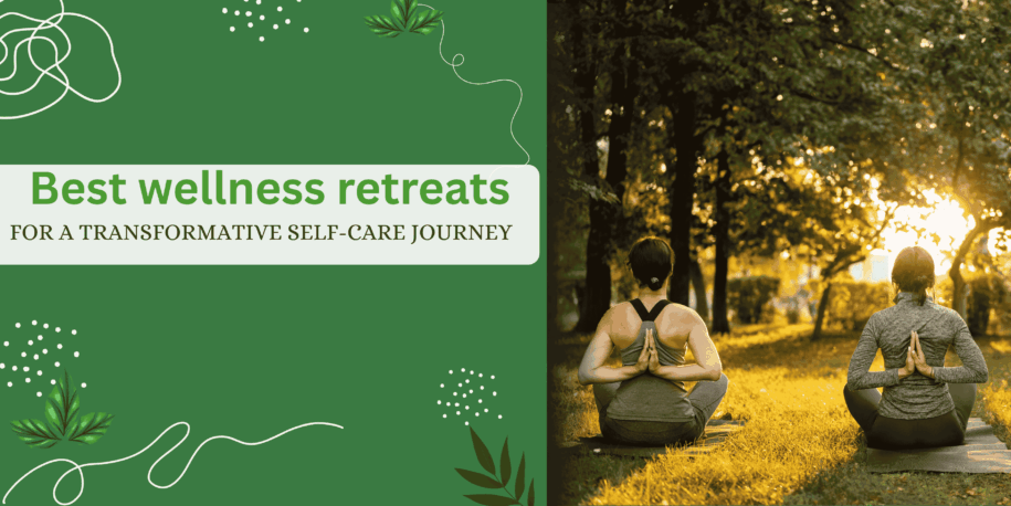 Best wellness retreats