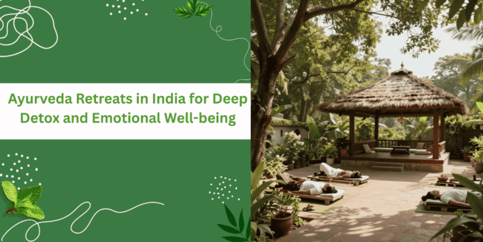 Ayurveda retreats in India