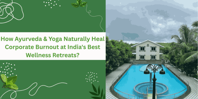 Best Wellness Retreats in India