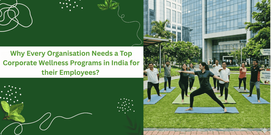Top corporate wellness programs in India