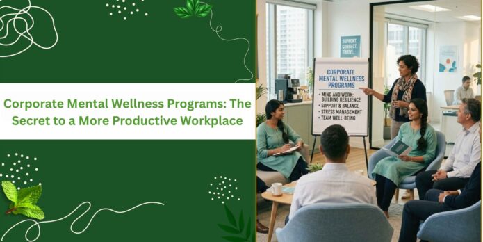 corporate mental wellness programs