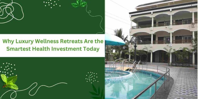 Luxury Wellness Retreats